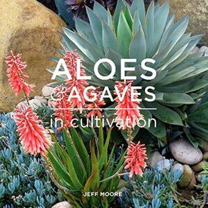 Aloes and Agaves in Cultivation Paperback SEALED/mint, 2016 by Jeff Moore/ rare/